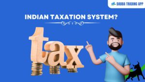 Read more about the article Impact of Dabba Trading on the Indian Taxation System?