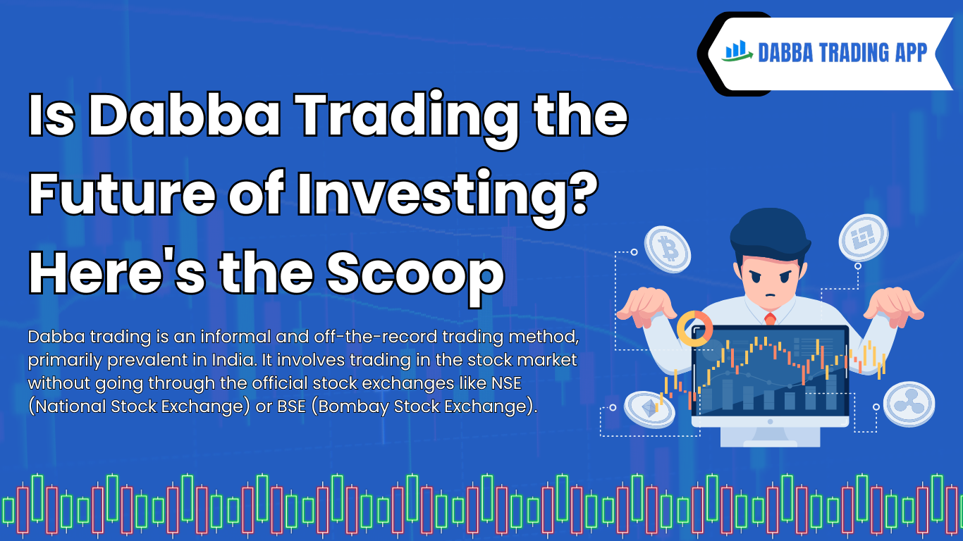 Dabba Trading